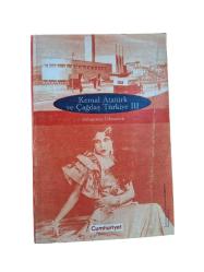 KEMAL ATATÜRK VE ÇAĞDAŞ TÜRKİYE 3