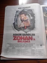 Hürriyet Keyif Gazetesi - 17 Ağustos 2008 - Adam Sandler Kuaför Olmayı Seçen Mossad Ajanı Rolünde Zohan'la Bulaşma - Nazım Hikmet'in Yeni Bulunan Dört Defteri Kitap Oluyor - İsrail Ve Filistin Sorununa Komik Bakış - Star Wars Klon Savaşları - Trakya Sözlüğü - Annesinin Kaleminden Tuğrul Şavkay