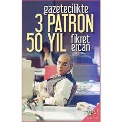 GAZETECİLİKTE 3 PATRON 50 YIL - AVANTAJ GENÇLİK MERKEZİ