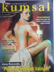 Kumsal Magazin Dergisi - 10 Aralık 2005 - Aysu Baceoğlu - Beren Saat - Nigar Talibova - Tarkan - Cansu Dere - Şahan Gökbakar - Doğa Rutkay - Ebru Destan - Haluk Bilginer - Azra Akın - Kıvanç Tatlıtuğ - Bengü - Ali Gürsoy - Helin Avşar - Meral Kaplan - Ela Yeşil - Arzu Yanardağ - Emre Kınay - Pelin Batu - Burcu Çağrı - Arte Çelik - Ece Sükan - Arwa Gouda - Mustafa Altıoklar - Hülya Avşar - Gülben Ergen - Gülşen Bubikoğlu - Metin Akpınar - Aylin Aslım - Verda Penso - Şehnaz Tuna - Emre Ergani - Şebnem Çapa - Türkan Sabancı - Ahu Tuğbay - Heves Ekinci - Ender Mermerci - Deniz Seki - Türkan Sabancı - Nükhet Duru - Sinem Bayer - Ebru Şallı - Aylin Tahincioğlu - Mehmet Ali Erbil - Mustafa Denizli - Yavuz Bingöl - Mustafa Sarıgül - Seren Serengil - Bülent Ersoy - Ümit Karan - Bülent Eczacıbaşı - Esra Balamir - Nihan Akkuş - Doğa Bekleriz - Burcu Okutulmuş - Haberleri ve fotoğrafları - Tam takım dergi-
