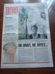 Cumhuriyet Dergi Gazetesi - 11 Ekim 1998 - Sayı 655 - Opera,Belkıs Aran fotoğraflı haberi-İmparator Vespasianus'u Anımsamak - Arthur Miller Ve Varoluşun Günceliği -- Ressam Fatma Tülin - İris Murdoch Fotoğrafı - İhanet Avcıları  - Alzheimer'le Yaşamak - 31 Ülkeden 1 Milyon Kayıp İçin Ağaç Dikildi İstanbul'da Bir Ormana - Arjantin'li Tina Cezayirli Nassera