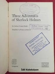 Three Adventures of Sherlock Holmes - Sir Arthur Conan Doyle - Longman (Sherlock Holmes'un Üç Macerası) İngilizce Kitap