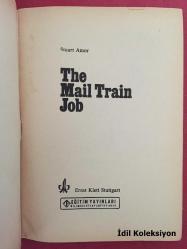 The Mail Train Job - Stuart Amor - Ernst Kleett Stuttgart - İngilizce Kitap (Posta Treni İşi)