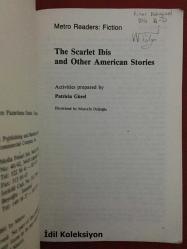 The Scarlet Ibis and Other American Stories - Patricia Gürel - Metro Kitap - İngilizce Kitap (Kızıl Aynak ve Diğer Amerikan Hikayeleri)