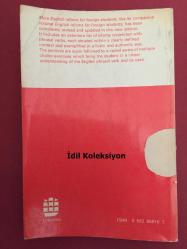 More English idioms for foreign students with exercises - A.J. Worrall - Longman (Yabancı öğrenciler için alıştırmalarla daha fazla İngilizce deyim) İngilizce Kitap