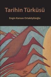 TARİHİN TÜRKÜSÜ