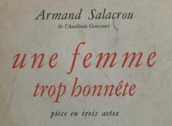Une Femme Trop Bonnete - Armand Salacrou - Librairie Gallimard (Çok İyi Bir Kadın) Fransızca Kitap