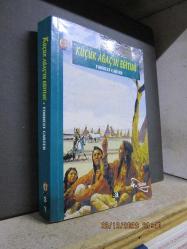 KÜÇÜK AĞAÇ'IN EĞİTİMİ