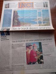Akşam İnci Gazetesi - 8 Eylül 1999 - Yalan Rüzgarı Dizisi - Yalçın Menteş - Ceyda Düvenci - Cüneyt Akalın - İstanbul'da Olası Bir Büyük Deprem Senaryosu - Kadıköy Belediye Başkanı Selami Öztürk - Vali Yardımcısı Ata Aksoy - Marmara Bölgesi Depremi Ve Öneriler - Hayvanlar Depremi Hissedebiliyor - Depremden Önce Yapmamız Gerekenler