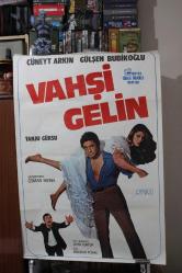 Vahşi Gelin (1978) filmi afişi - Cüneyt Arkın - Gülşen Bubikoğlu (nadir bulunacak kondisyonda)