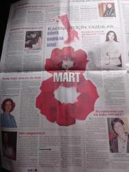 Milliyet Kadınlar Günü Gazetesi - 8 Mart 2009 - Anadolu'da Zoru Başaranlar- İş Dünyasına Yön Verenler Kadınlar İçin Yazdılar - Hedef 81 İlde 81 Kadın Milletvekili - Bilime Adanmış Ömürler - Ayhan Çavdar - Ayhan Ulubelen- Arzuhan Doğan Yalçındağ - Suzan Sabancı Dinçer - Türk Tuborg Carlsberg CEO'su Damla Birol - Gülsüm Azeri - Yeşil Kundura - Şişecam