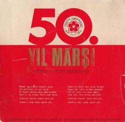 Cumhuriyetimizin 50. Yıl Marşı - Cumhuriyetimizin 10. Yıl Marşı - PLAK