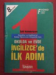Çocuklar ve İngilizce'yi Kolay Öğrenmek İsteyenler İçin İngilizce'de İlk Adım - 8. Kitap - Fono Mektupla Öğretim Kurumu - İngilizce , Türkçe Kitap