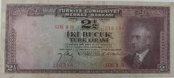 3.EMİSYON 1.TERTİP İNÖNÜ 2,5 İKİ BUÇUK TÜRK LİRASI SERİ B 15 216186 NOLU NATÜREL KAĞIT PARA EN NADİRİ