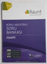 Raunt 11. Sınıf Konu Anlatımlı Soru Bankası Felsefe