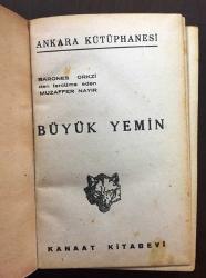 BÜYÜK YEMİN - MUZAFFER NAYIR TERCÜMESİYLE, 1939 BASKI, CİLTLİ