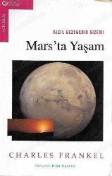 Kızıl Gezegenin Gizemi Mars'ta Yaşam
