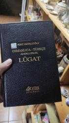 OSMANLICA - TÜRKÇE  ANSİKLOPEDİK LUGAT