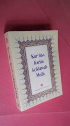 KURANI KERİM AÇIKLAMALI MEALİ - CEP BOY