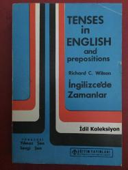 Tenses in English and prepositions - Richard C. Wilson - Eğitim Yayınları - İngilizce ve Türkçe Kitap (İngilizcede Zamanlar ve Edatlar )