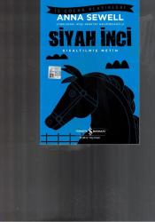 SİYAH İNCİ - KISALTILMIŞ METİN