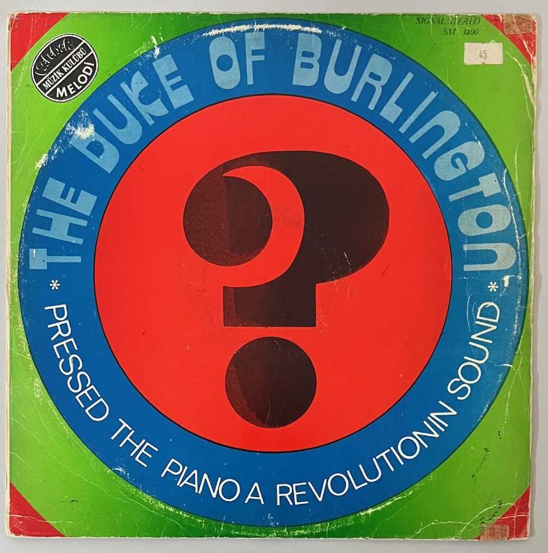 The Duke Of Burlington Pressed The Piano A Revolutionin Sound Lp