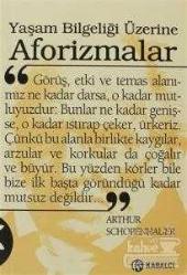 Yaşam Bilgeliği Üzerine Aforizmalar