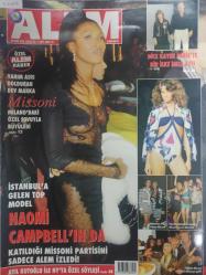 Alem Magazin Dergisi - 22 Ekim 2003 - Naomi Campbell - Esra Üstünkaya - Berna Tokar - Ayşegül Dinçkök - Leyla Mardin - Tuğba Ünsal - İpek Tuzcuoğlu - Deniz Akkaya - Şebnem Balkan - Zeynep Demirören - Ömer Abacı - Tansa Mermerci - Ferhan Geylan - Yeşim Toprak - Fulya Eyilik - Sevgi Tunga - Banu Dedeman - Özben Önal - Bike Gürsel - Serdar Gülgün - Haluk Taner - İsmail Boyner - Melissa Mızraklı - İzzet Çapa - Şirin Yalçın - Ayşe Sosyal - Leyla Arat - Banu Dedeman - Şebnem Dinçgör - Serap Ulusoy - Selma Türkeş - Ender Mermerci - Fikret Orman - Yeşim Toprak - Funda Bilgin - Kaya Çilingiroğlu - Hülya Avşar - Rana Esen - Elif Aksu - Mehmet-Nilgün Esinli - Candan Erçetin - Erkan Mumcu - Bülent Eczacıbaşı - Kenan Doğulu - Tuğçe Kazaz - Hüsnü Özyeğin - Emre Ertürk - Yeşim Karakazan - Elik Kıramer - Bedri Baykam - Cem Yılmaz - Esra Gürsoy - Ece Vahapoğlu - Ahmet Tolan - Haberleri ve Fotoğrafları - Tam takım dergi-