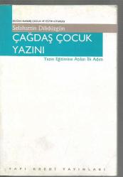 Çağdaş Çocuk Yazını - Yazın Eğitimine Atılan İlk Adım