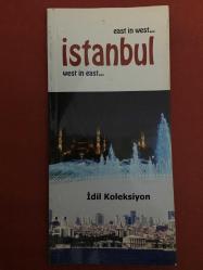 East in West , West in East İstanbul -  (Doğu Batı'da, Batı Doğu'da İstanbul) - İstanbul Directorate Of Culture and Tourism - İngilizce Rehber Kitap