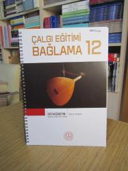 Ortaöğretim Güzel Sanatlar Lisesi Çalgı Eğitimi Bağlama 12 Ders Kitabı (2023)