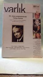 Varlık Dergisi Eylül 2008 50. Yıldönümünde Yahya Kemal, Baha Tevfik, Roman Çizgi Roman ve Karikatür