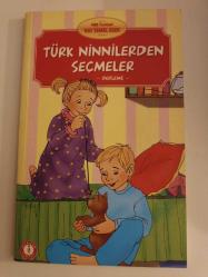 TÜRK NİNNİLERİNDEN SEÇMELER