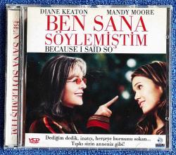 Ben Sana Söylemiştim - Because I Said So (2007) Orjinal VCD Romantik Komedi Film ' Diane Keaton - Mandy Moore '