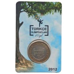 2012 Yılı 1 Lira Türkçe Olimpiyatlarının 10. Yılı Hatıra Para - Özel Kitinde