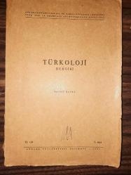 TÜRKOLOJİ DERGİSİ CİLT 2 / SAYI 1 / 1965