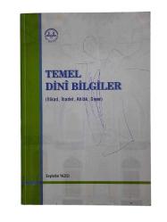 TEMEL DİNİ BİLGİLER (İtikad, İbadet, Ahlâk, Siyer)