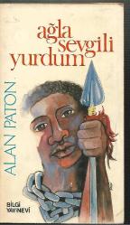 Ağla Sevgili Yurdum