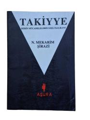 TAKİYYE - DERİN MÜCADELELERİN GİZLİ KALKANI