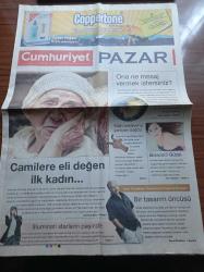 Cumhuriyet Pazar Gazetesi - 21 Ağustos 2011 - Sayı 1326 - Camilere Eli Değen İlk Kadın Makbule Yalkılday Fotoğrafı- Silah Seksiyonu Yeniden Doğdu- Eminem- İlluminati- Melissa Papel- Bulfinch'ten Eski Yunan Ve Roma Mitleri - Dünya Nüfusu Genişleme Oranı - Huzur Değil Konukevi - Ataol Behramoğlu