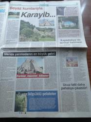 Cumhuriyet Turizm Gazetesi - 8 Haziran 2011 - Bulutların Güneyi Yunnan - Turizmde Yeni Medya - Köprüler Şehri - Dünyanın En Derin Kanyonu Tiger Leaping Geçidi - Karayib'in Beyaz Kumları - Çamur Evler İnsan Doğa - Merida - Geleceğin Efesi Antandros - Kapadokya'nın Termal Hazinesi
