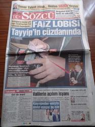 Sözcü Gazetesi - 3 Aralık 2013 - Ayaksız Futbolcuyu Barcelona Transfer Etti - Yunanistan Böyle Şampiyon Oldu - Soner Yalçın Yazdı Neden Sözcü'deyim - Faiz Lobisi Recep Tayyip Erdoğan'ın Cüzdanında - Başbakan Kredi Kartı Kullanan Yanar Diyor - Bade İşçil - Seren Serengil - Gamze Özçelik - Valilerin Açılım İsyanı - CHP'de Mustafa Sarıgül Bilmecesi