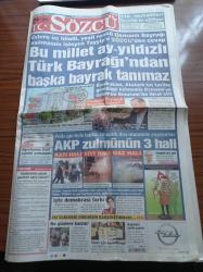 Sözcü Gazetesi - 24 Haziran 2013 - Akdeniz Oyunları - Sibel Şimşek'ten 1 Altın Bir Gümüş - Recep Tayyip Erdoğan Evlere Üç Hilalli Yeşil Renkli Osmanlı Bayrağı Asılmasını İstedi - AKP Zulmünün 3 Hali - Sivas Katliamı İçin Saygı Mitingi - Teröristler Silahlarıyla Kuzey Irak'a Çekiliyor - Öğretmene Gezi Eylemi Yoklaması - CIA  Muhalifleri İncirlik'te Eğitiyor