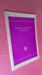 TÜRK DİLİ DERGİSİ TÜRK DİL KURUMU YAYINLARI -1933-1969-