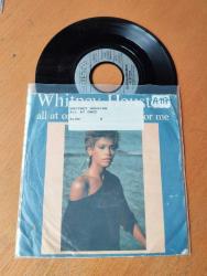 WHITNEY HOUSTON * ALL AT ONCE & SOMEONE FOR ME * 45'lik PLAK * 1985 BASKI