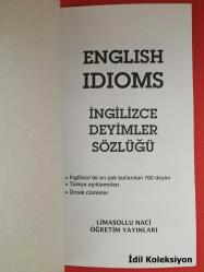 English Idioms - İngilizce Deyimler Sözlüğü - Limasollu Naci Öğretim Yayınları