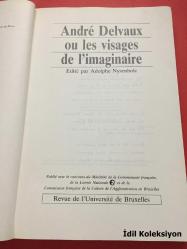 Andre Delvaux ou les visages de L'imaginaire - Universite de Bruxelles - Adolphe Nysenholc - Fransızca Kitap