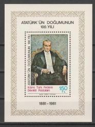 1981 KKTC ATATÜRK'ÜN DOĞUMUNUN 100.YILI BLOK MNH