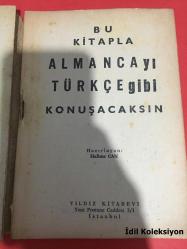 Bu Kitapla Almancayı Türkçe gibi Konuşacaksın - Halime Can - Yıldız Kitabevi - Almanca , Türkçe Kitap