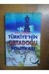 TÜRKİYE'NİN ORTADOĞU POLİTİKASI